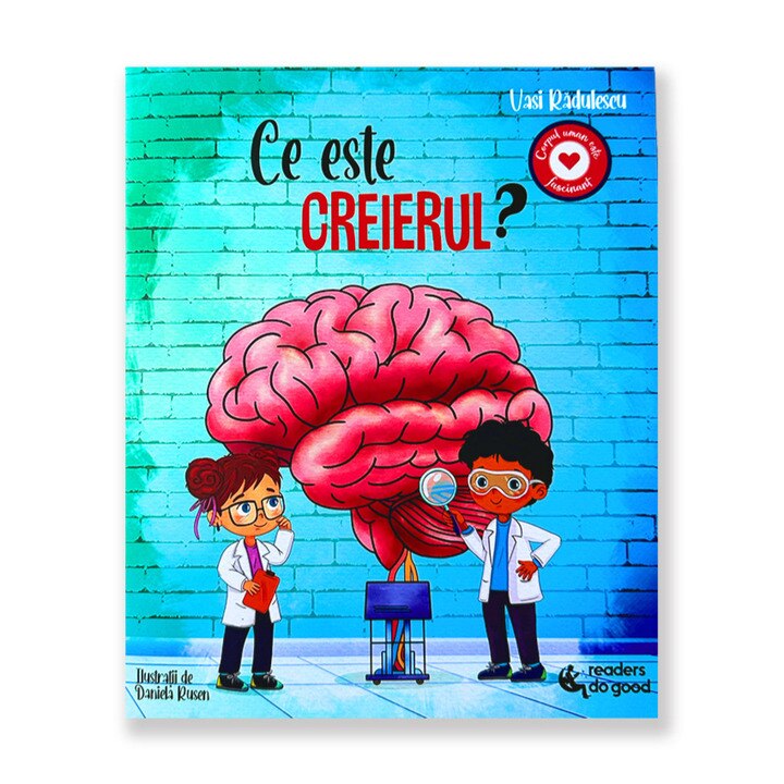 Ce este creierul?, Dr. Vasi Radulescu, Readers Do Good