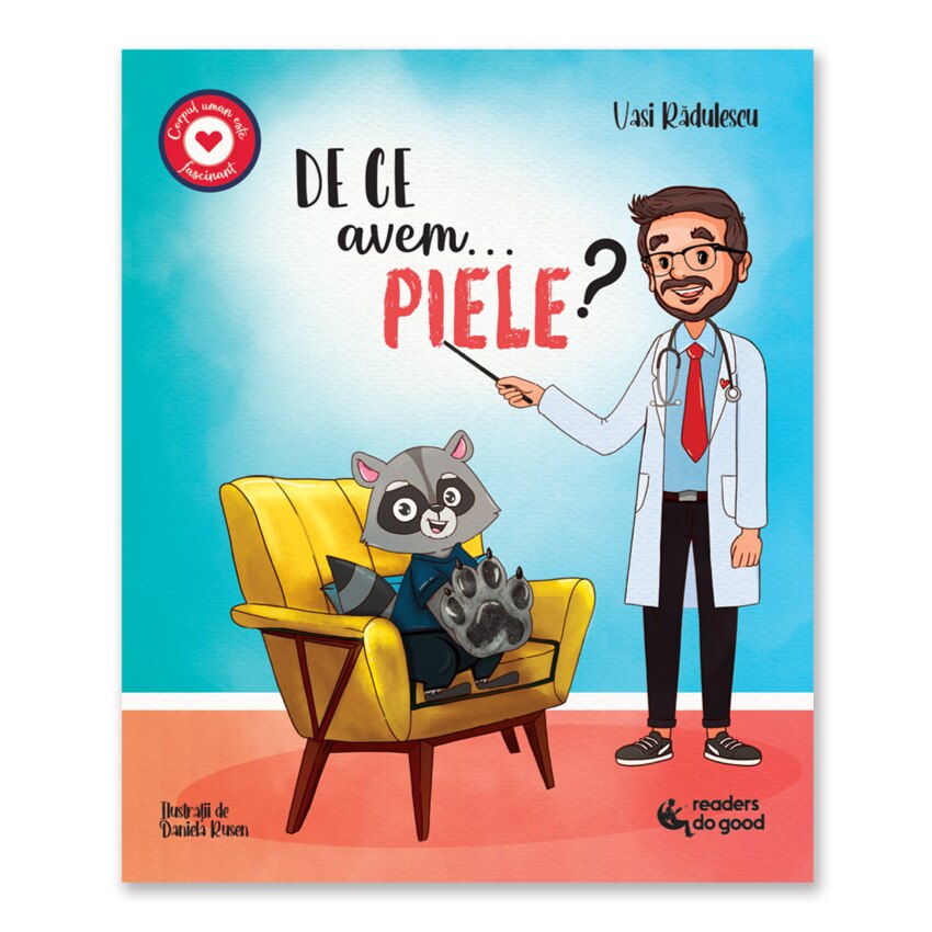 De ce avem piele?, Dr. Vasi Radulescu, Readers Do Good
